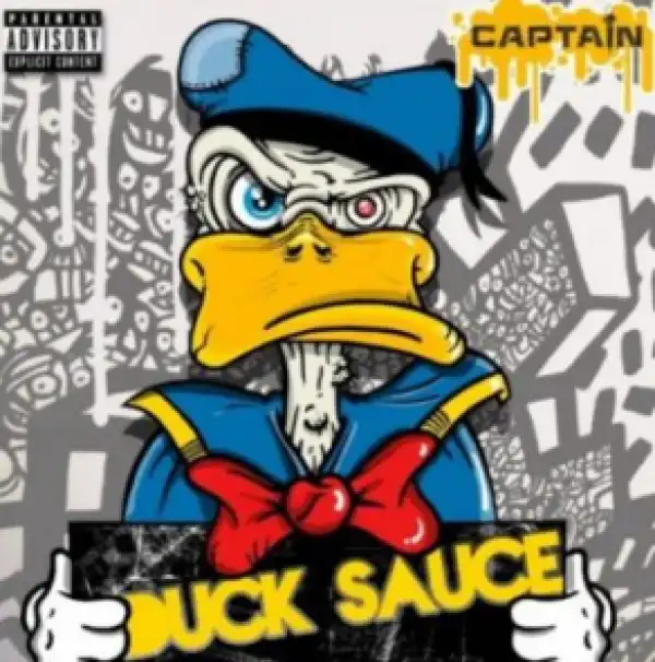 Captain - Duck Sauce